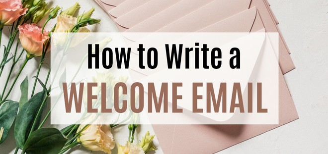 How To Write A Welcome Email Profitable Blogging Tips